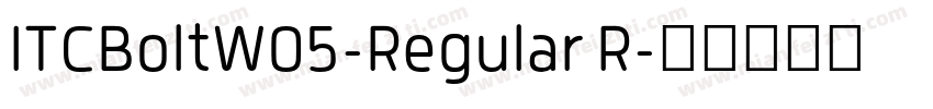 ITCBoltW05-Regular R字体转换